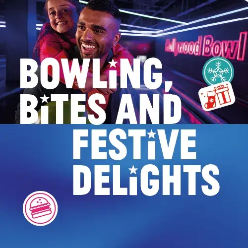 Bowling, Bites and Festive Delights Family