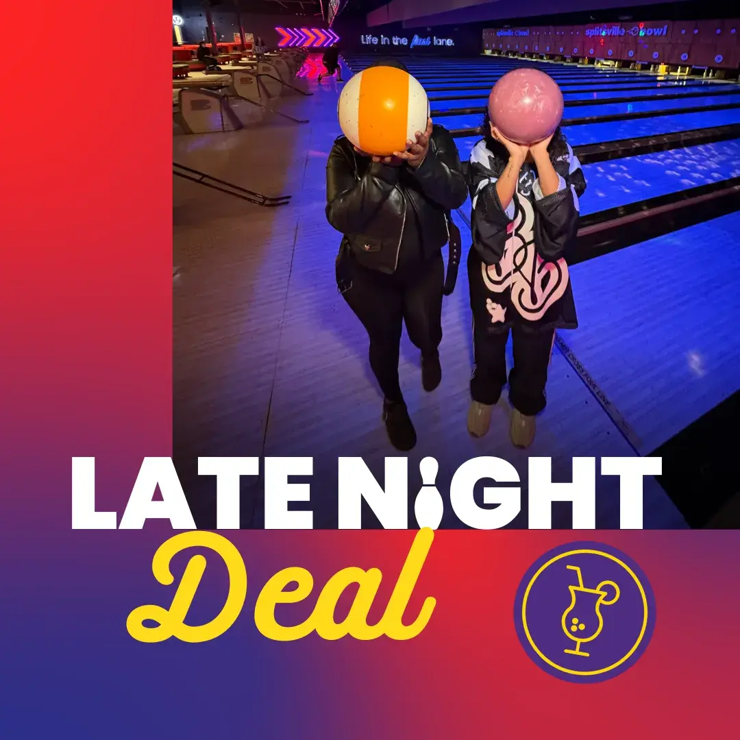 Check out our late night deal for 2 games and 2 drinks at Spilitsville Bowl