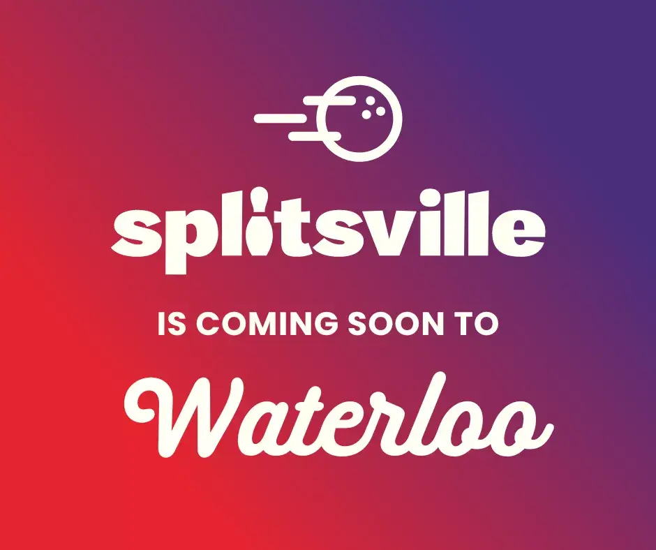 Splitsville Waterloo opening spring 2024
