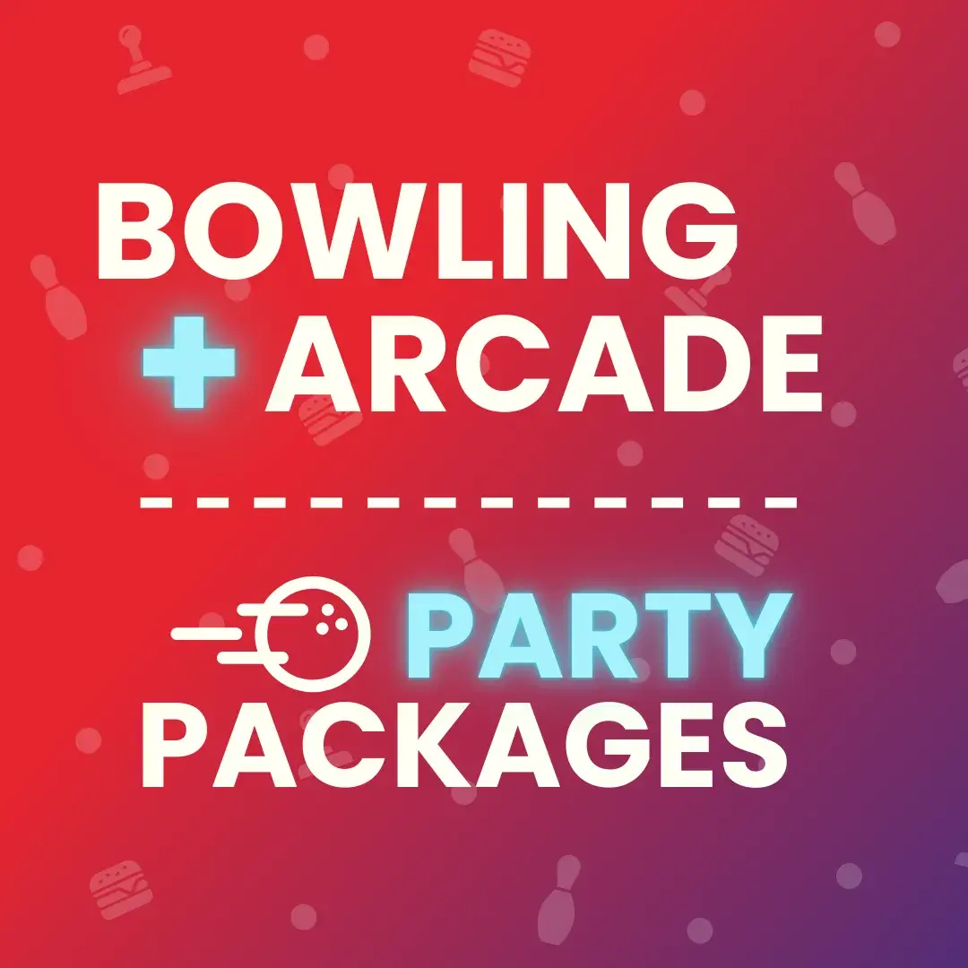 See our special bowling and arcade party packages