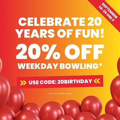 20% off bowling with code 20BIRTHDAY