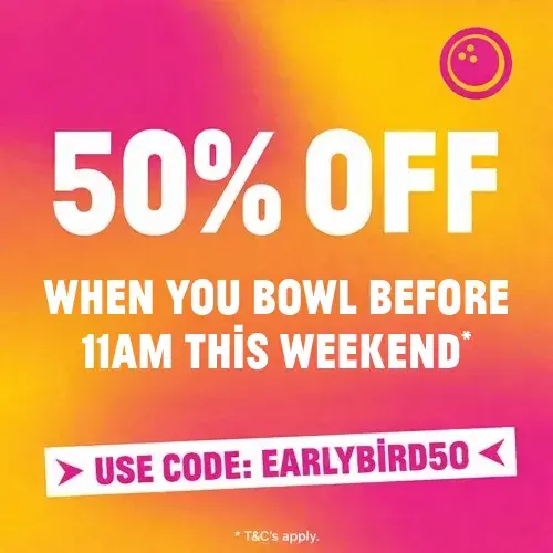 Save 50% when you bowl before 11 at weekends in Hollywood Bowl