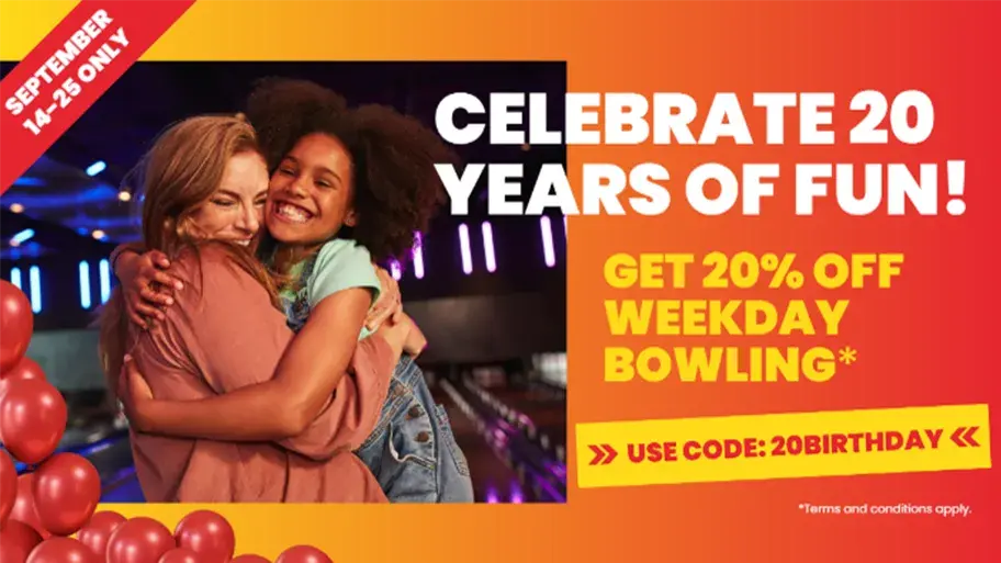 20% off bowling with code 20BIRTHDAY
