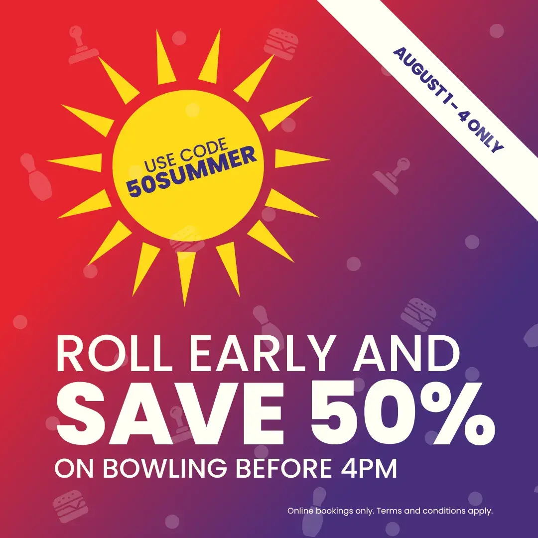 Save 50% on bowling using the code 50SUMMER