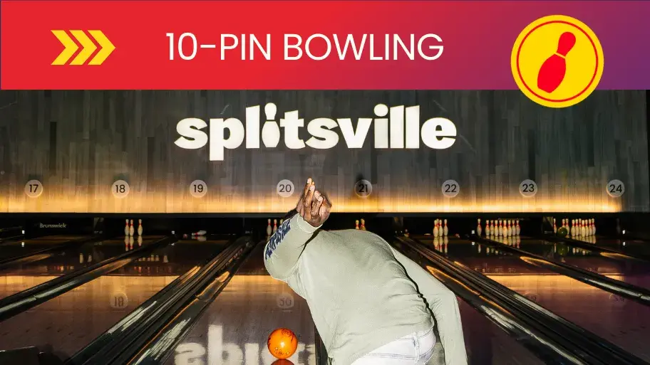 Splitsville Bowl 10-pin bowling centres