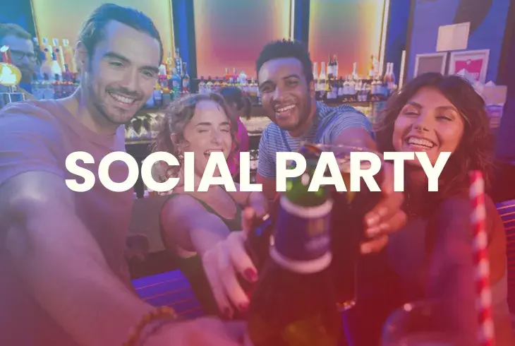Our Social Party Package is built for adults