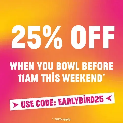 Save 25% when you bowl before 11 at weekends in Hollywood Bowl