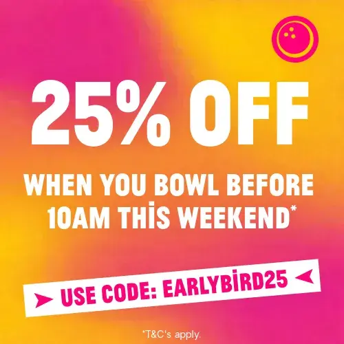 Save 25% when you bowl before 10 at weekends in Hollywood Bowl
