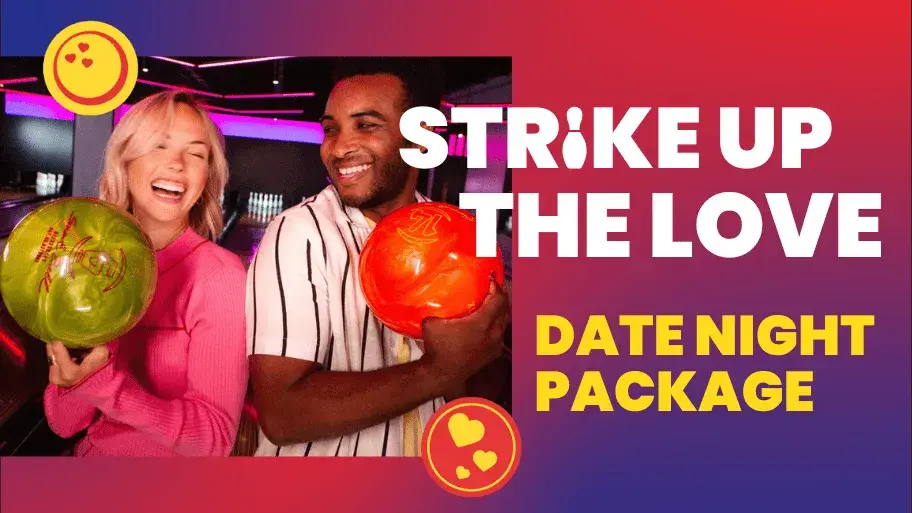 Strike Up the Love at Splitsville Bowl with our date night package