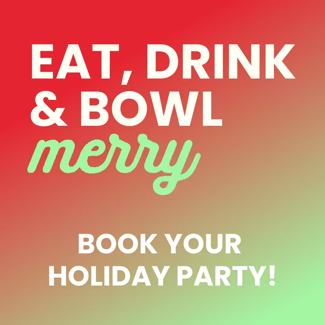 Book your Holiday party with Splitsville