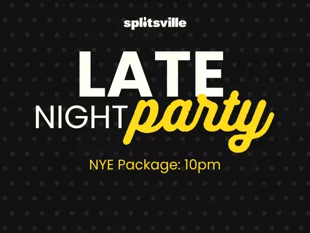 NYE at Splitsville - Late Night Party Package